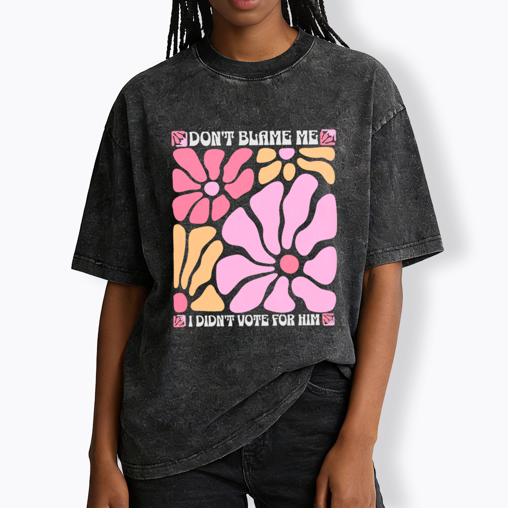 I Didn't Vote For Him Wildflowers Washed T-Shirt