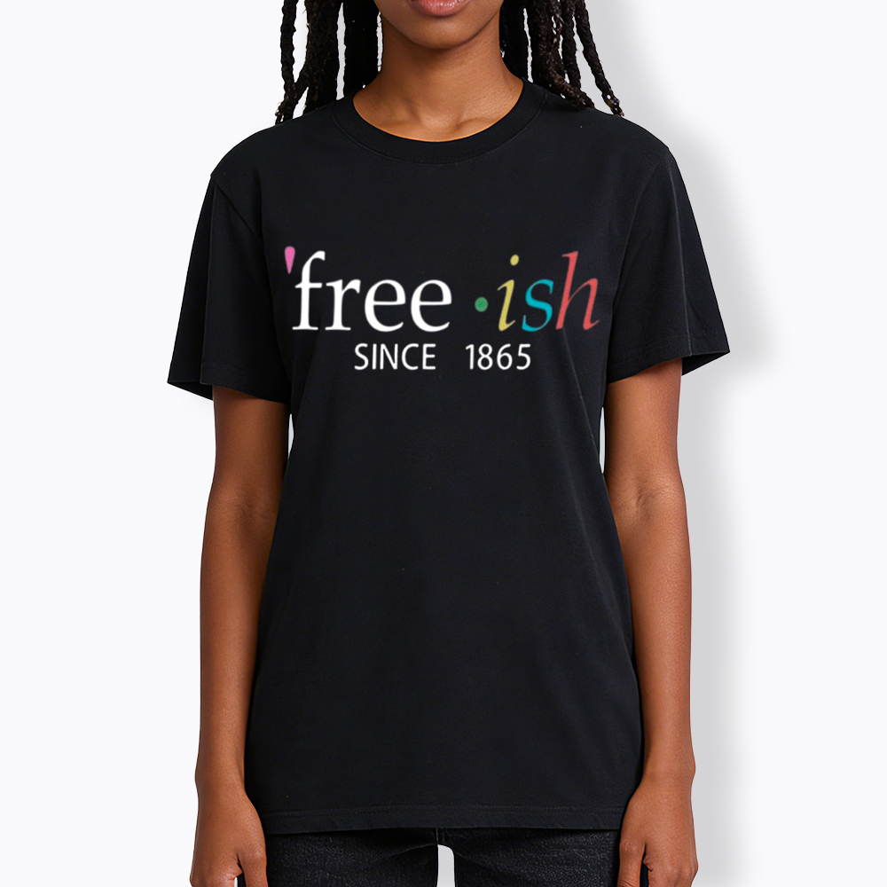 Freeish Juneteenth Since 1865 Classic T-Shirt