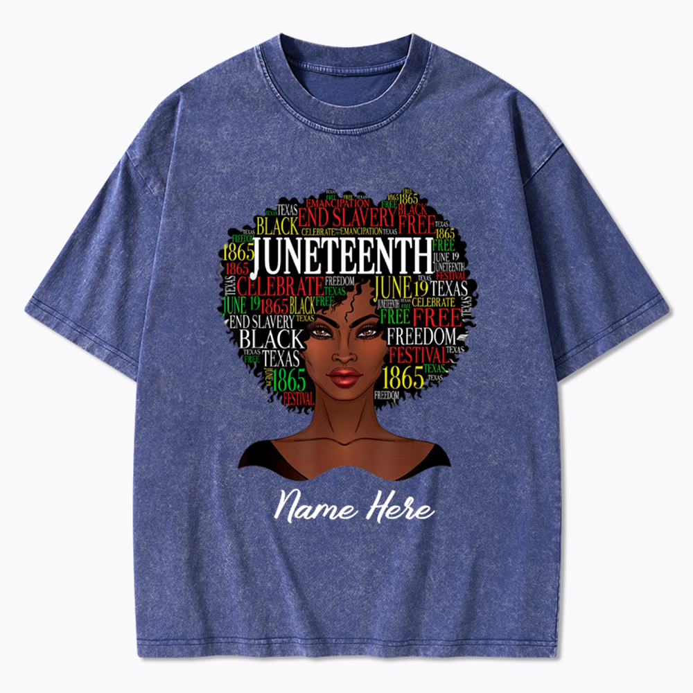 Personalized Juneteenth Black Women Natural Hair Washed T-Shirt