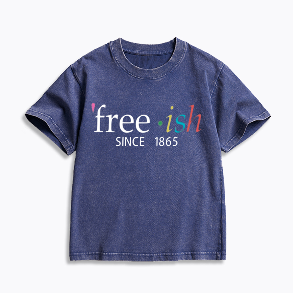 Freeish Juneteenth Since 1865 Kids Washed T-Shirt