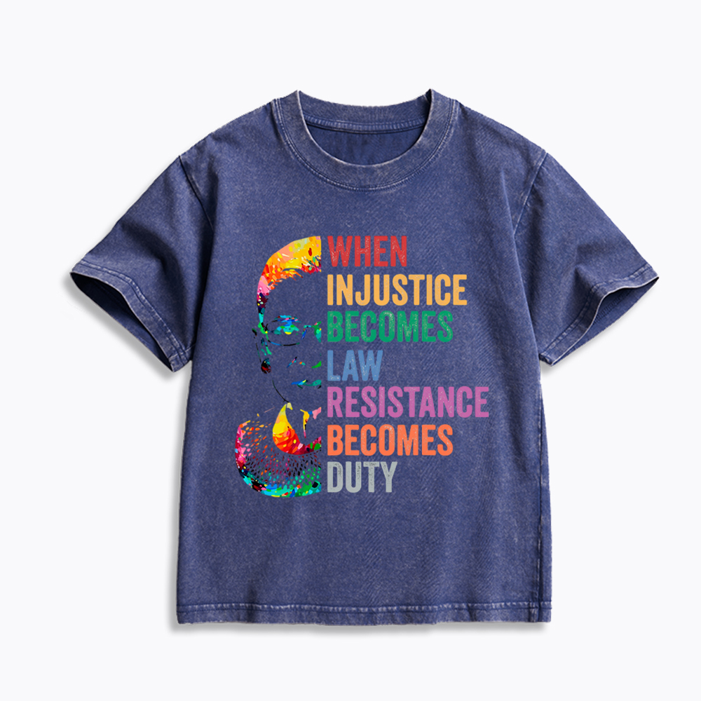 RBG When Injustice Becomes Law Resistance Becomes Duty Kids Washed T-Shirt
