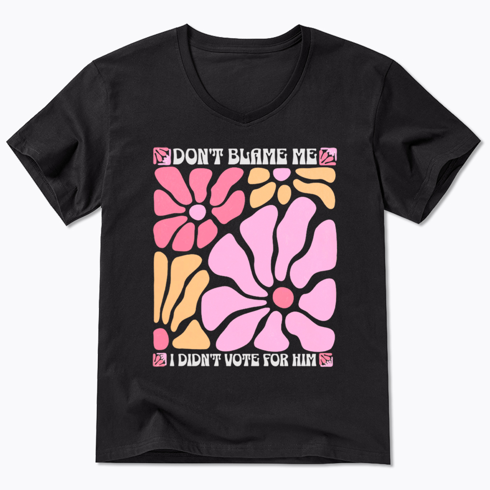 I Didn't Vote For Him Wildflowers V-Neck Classic T-Shirt