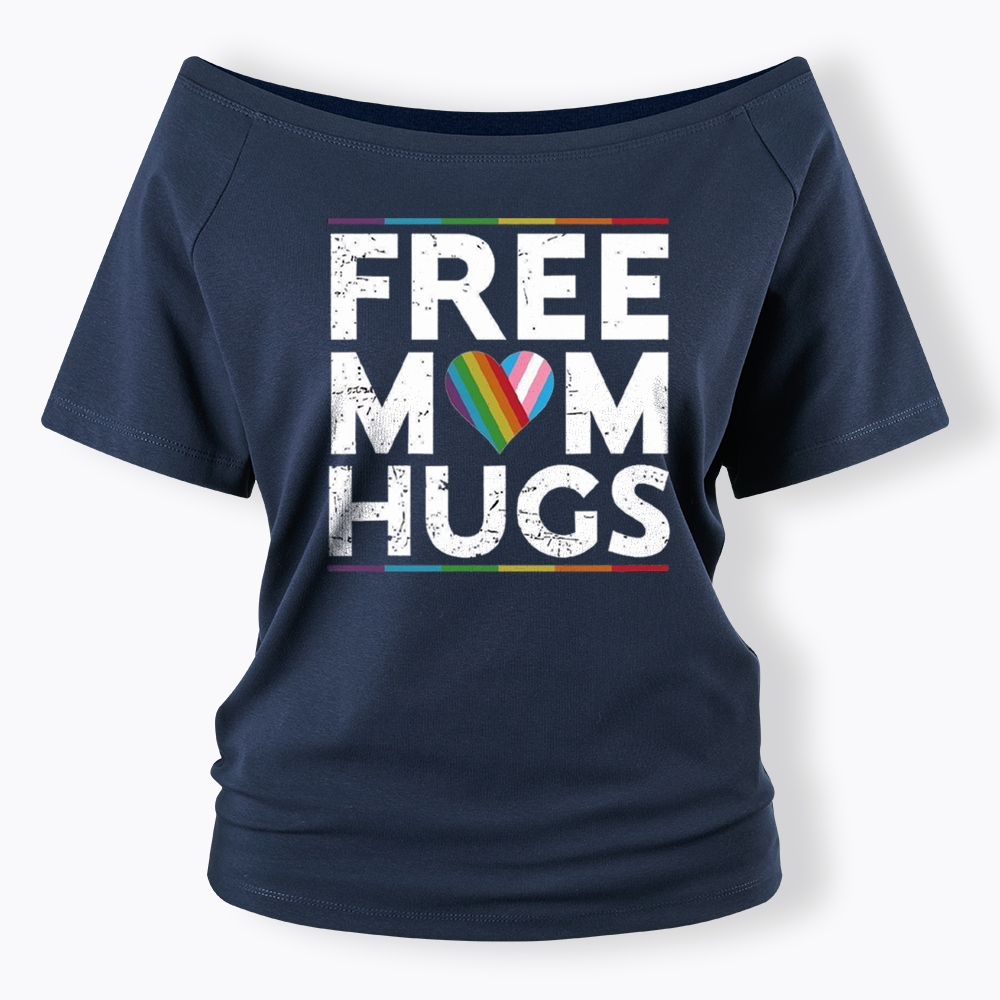 Free Mom Hugs Off Shoulder T-shirt