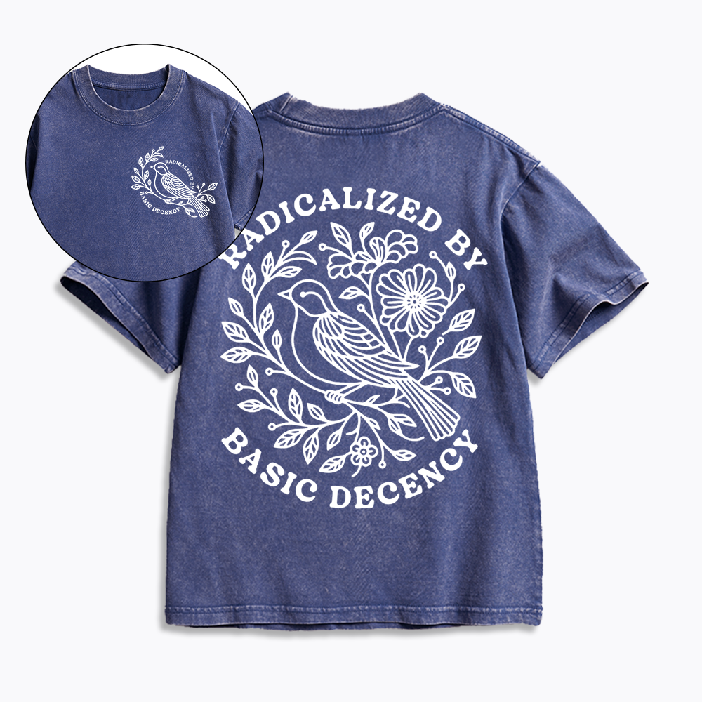 Radicalized By Basic Decency Washed T-Shirt 