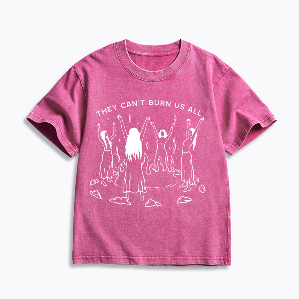 They Can't Burn Us All Kids Washed T-Shirt