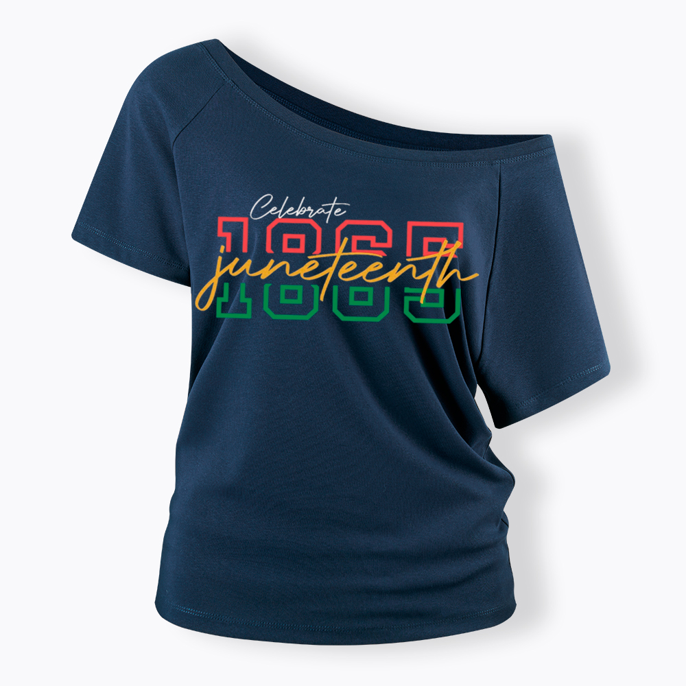 Celebrate 1865 Juneteenth Off Shoulder T-shirt