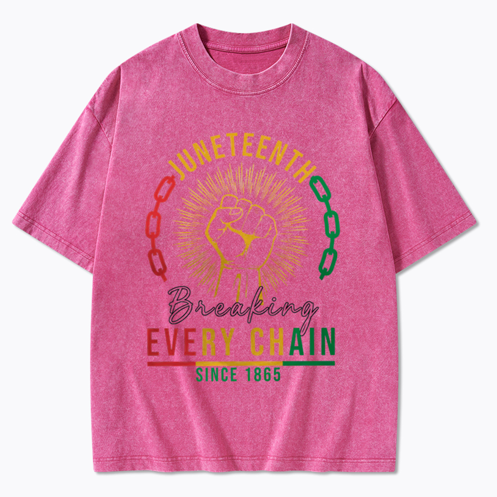 Breaking Every Chain Juneteenth Washed T-Shirt