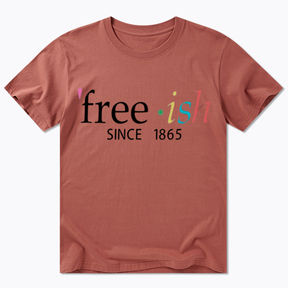Freeish Juneteenth Since 1865 Classic T-Shirt