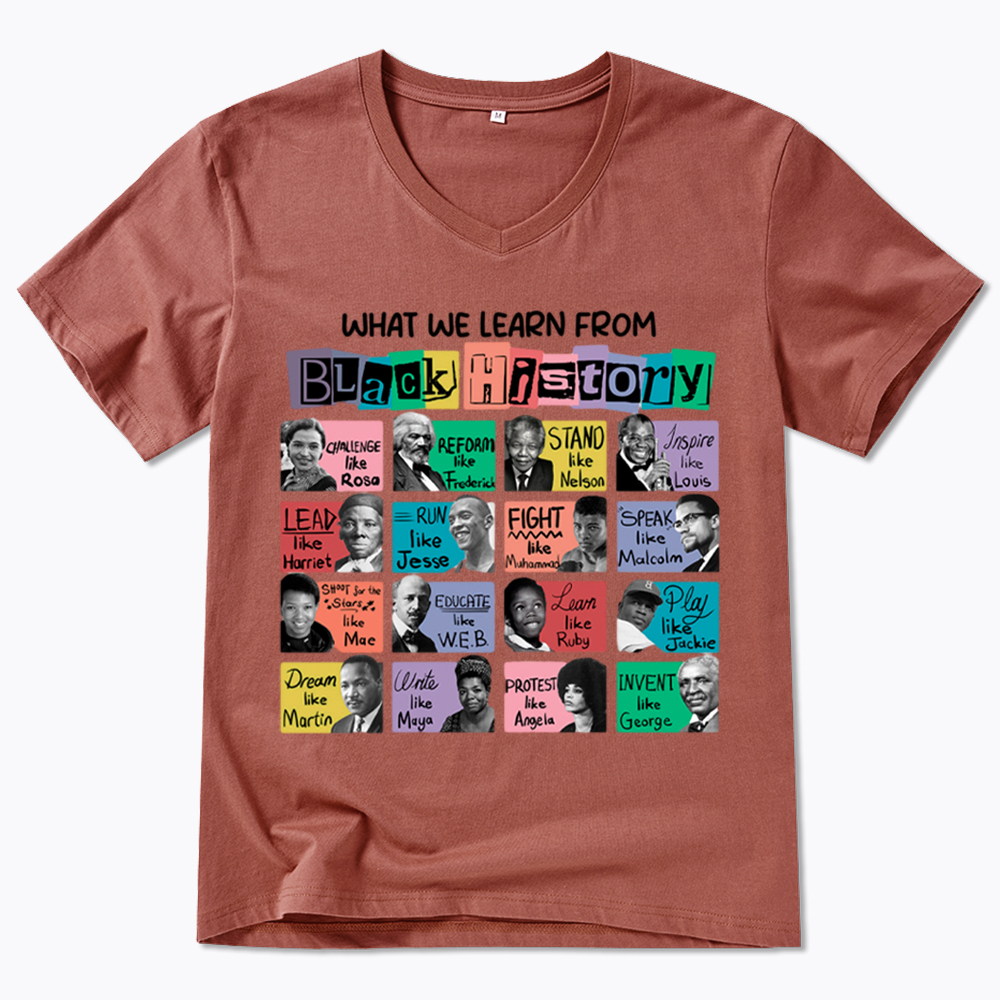 What We Learn From Black History V-Neck Classic T-Shirt