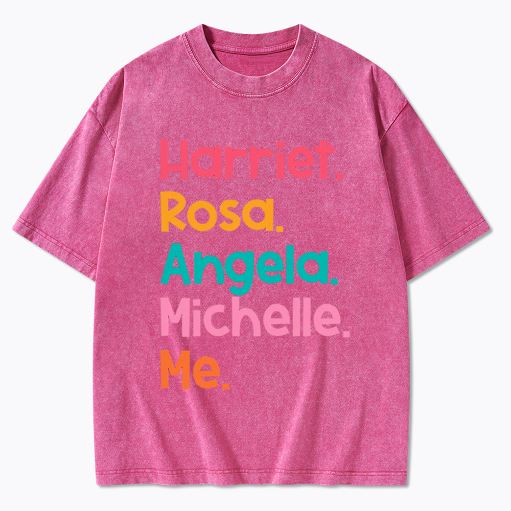 Women Leaders Harriet Rosa Angela Michelle Me Washed T-Shirt