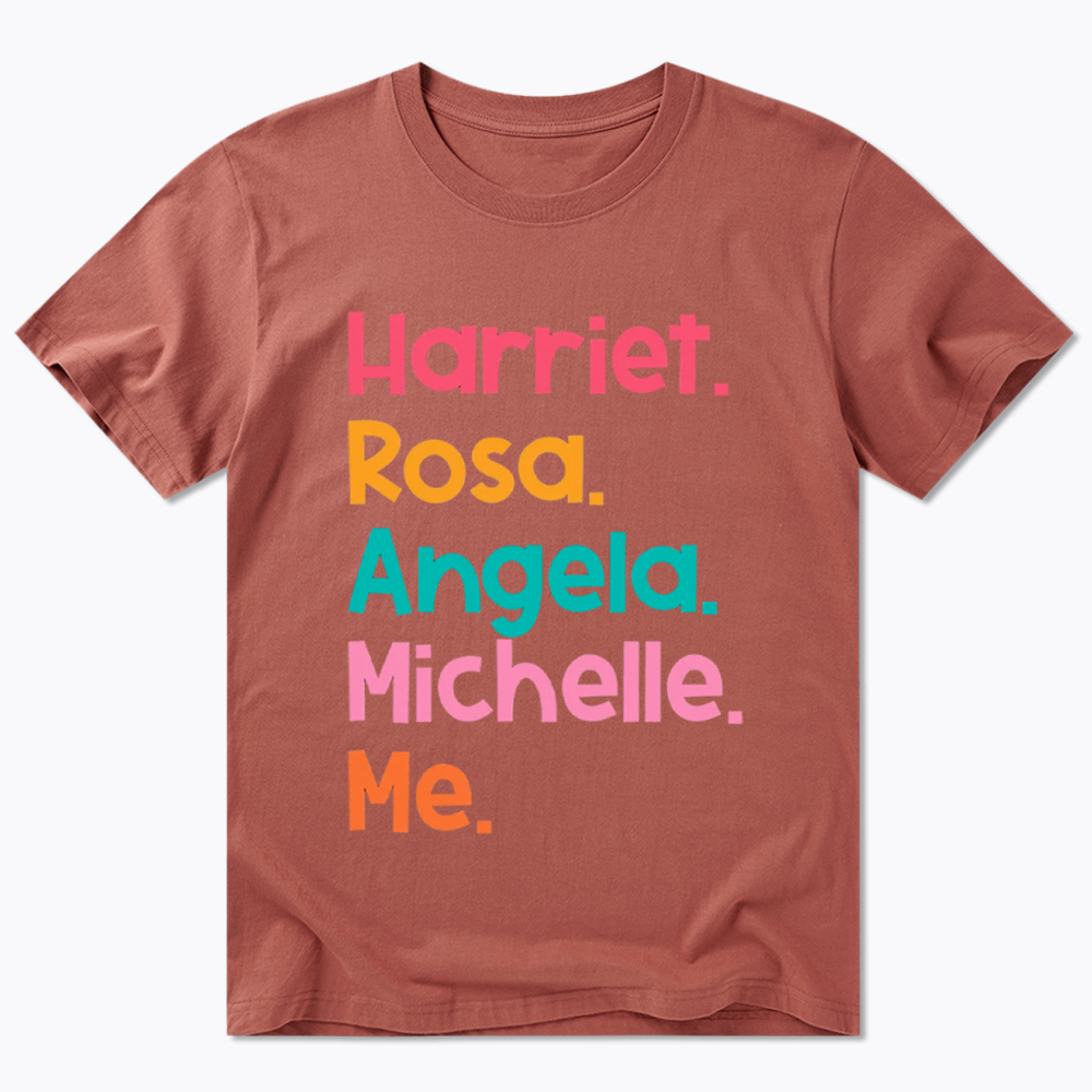 Women Leaders Harriet Rosa Angela Michelle Me Classic T-Shirt