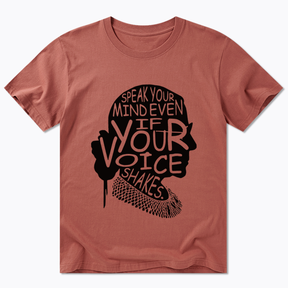 RBG Speak Your Mind Even Even If Your Voice Shakes Classic T-Shirt