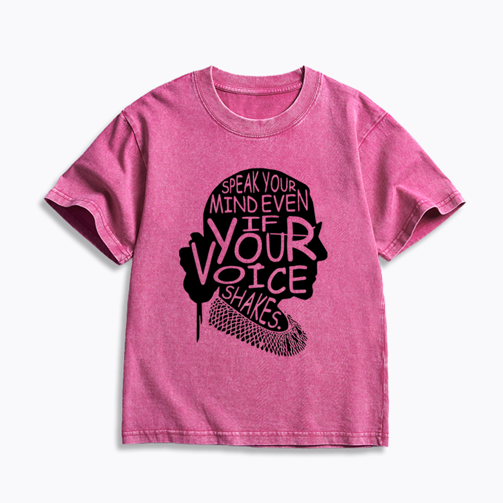 RBG Speak Your Mind Even Even If Your Voice Shakes Kids Washed T-Shirt