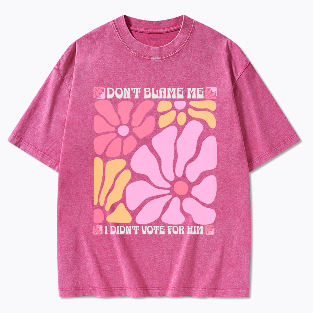 I Didn't Vote For Him Wildflowers Washed T-Shirt