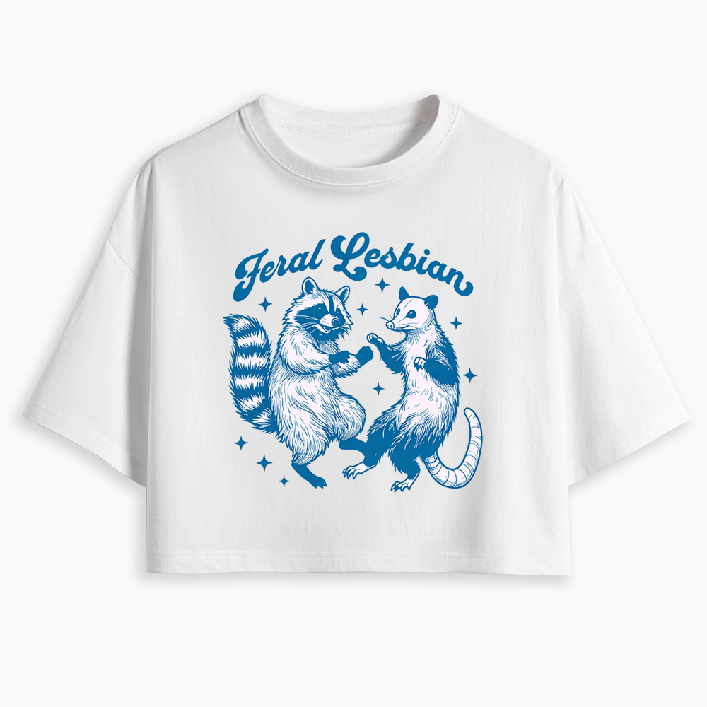 Feral Lesbian Cropped T-Shirt
