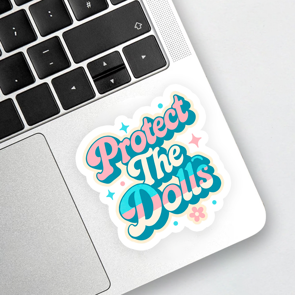 Protect The Dolls Transgender Pride Human Rights Sticker