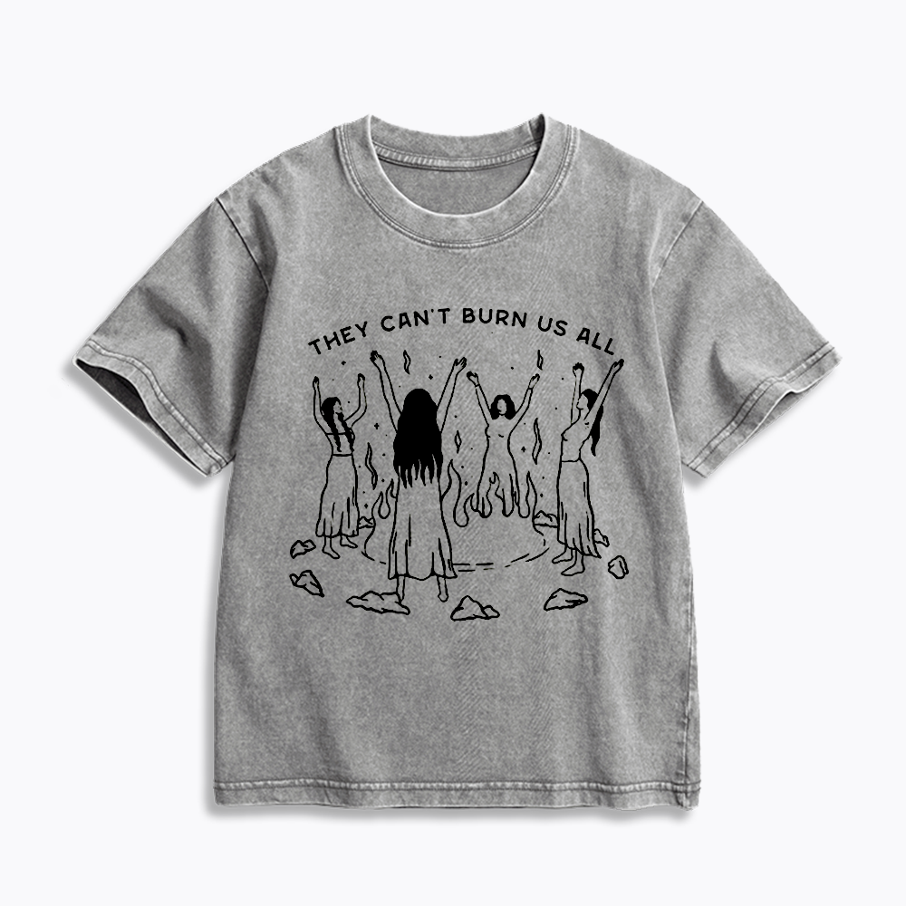 They Can't Burn Us All Kids Washed T-Shirt