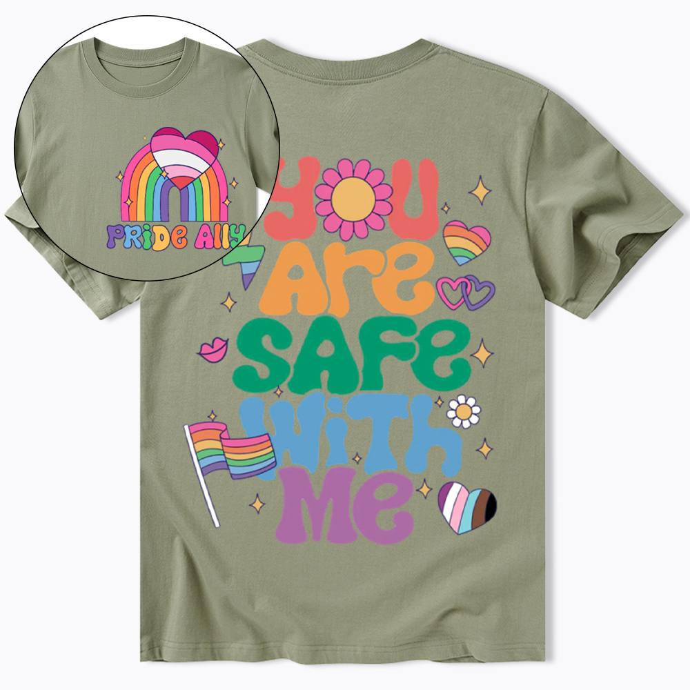 You Are Safe With Me Pride Ally Classic T-Shirt