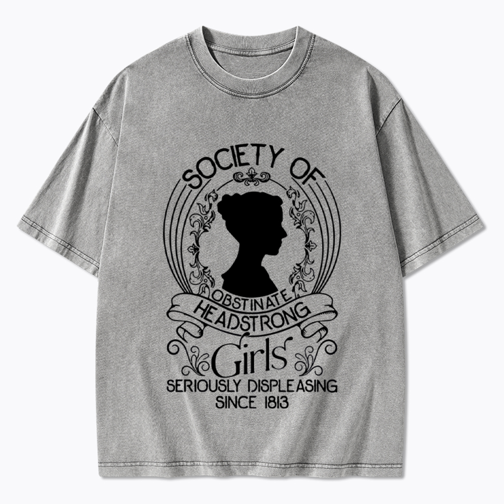 Society Of Obstinate Headstrong Girls Washed T-Shirt