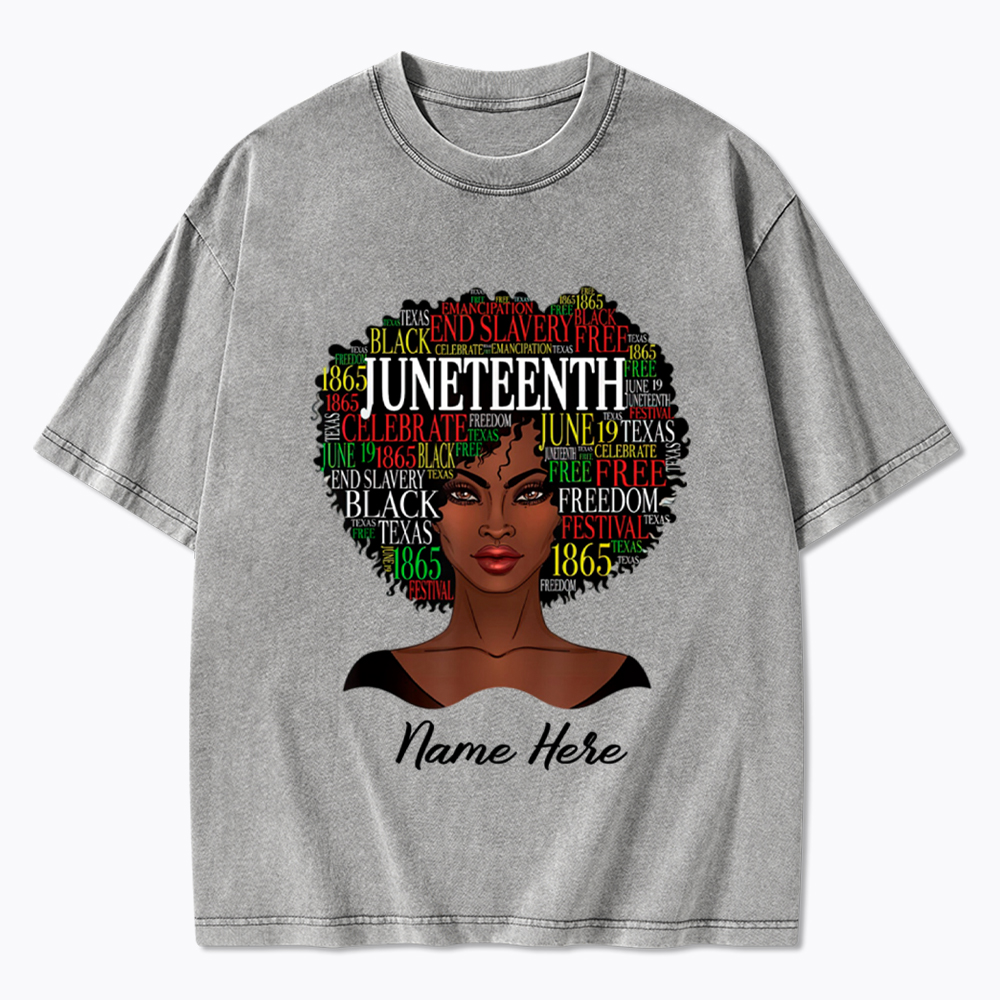 Personalized Juneteenth Black Women Natural Hair Washed T-Shirt