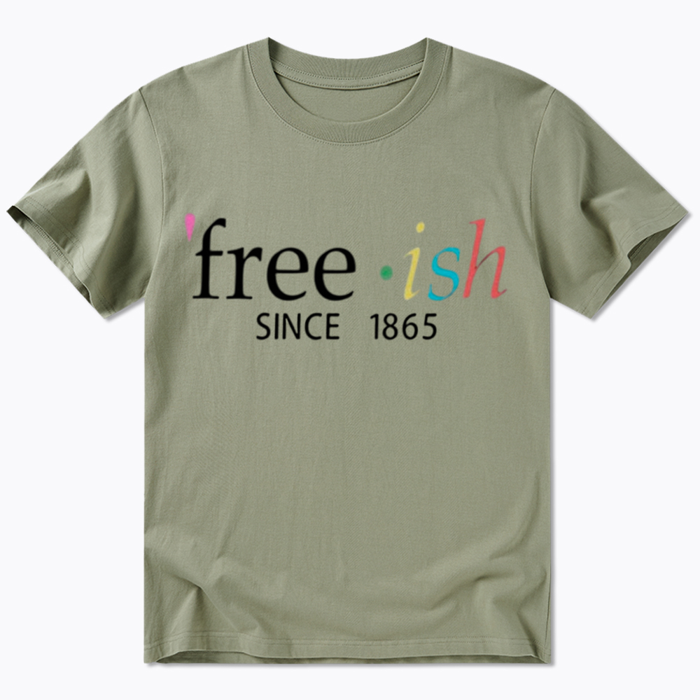 Freeish Juneteenth Since 1865 Classic T-Shirt