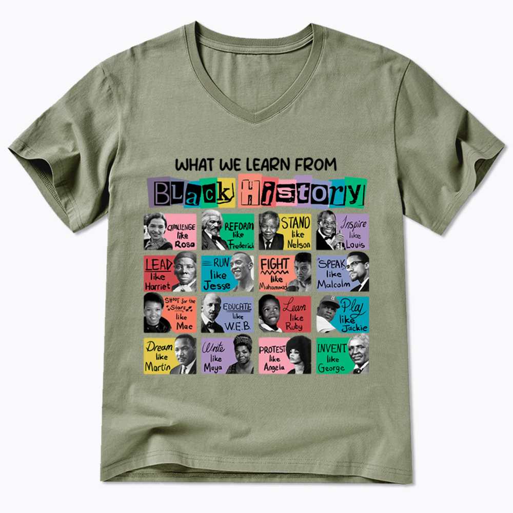 What We Learn From Black History V-Neck Classic T-Shirt