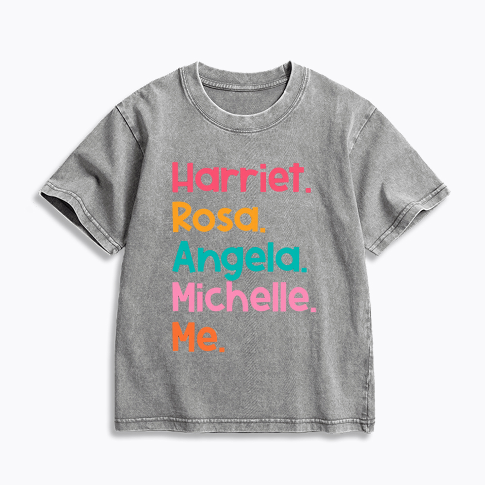 Women Leaders Harriet Rosa Angela Michelle Me Kids Washed T-Shirt