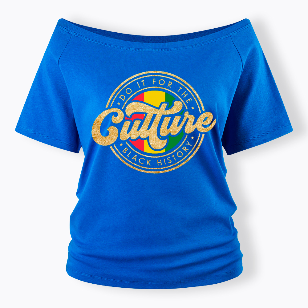 Do It For The Culture Do It For The Culture Off Shoulder T-shirt