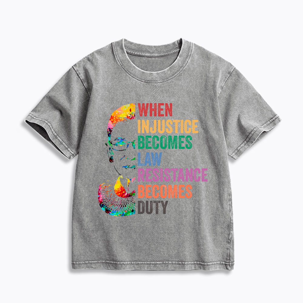 RBG When Injustice Becomes Law Resistance Becomes Duty Kids Washed T-Shirt