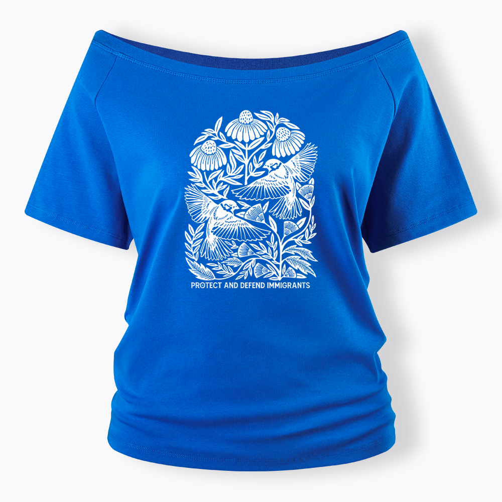 Protect and Defend Immigrants Off Shoulder T-shirts