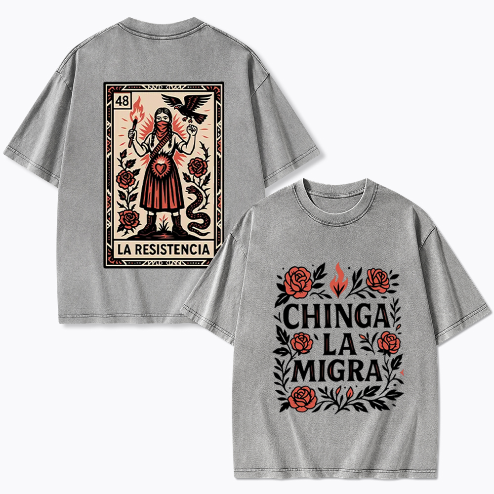 Chinga La Migra Washed T-Shirt