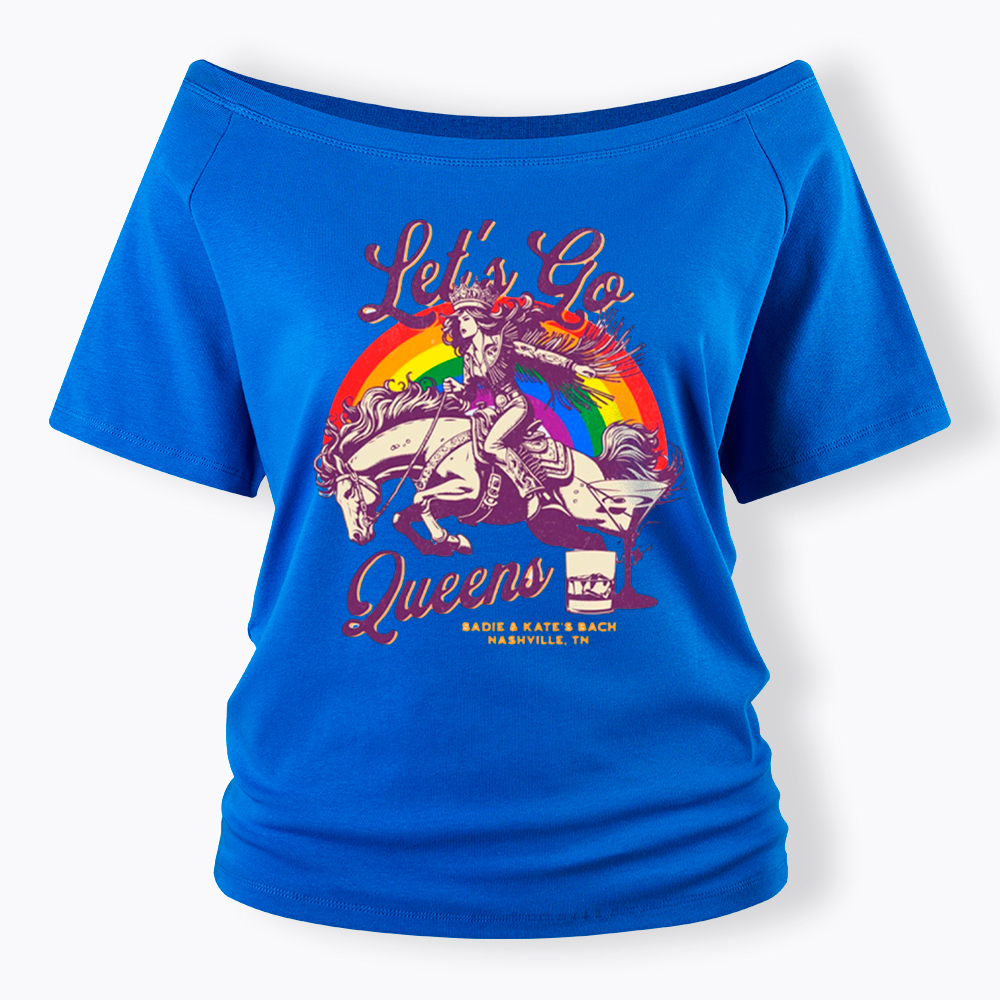 Let's Go Queens Bachelorette Party Off Shoulder T-Shirt