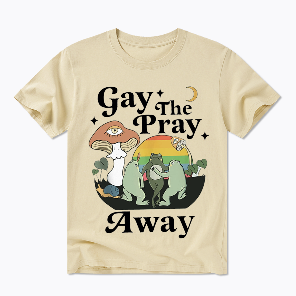 Pray Away Classic T-Shirt