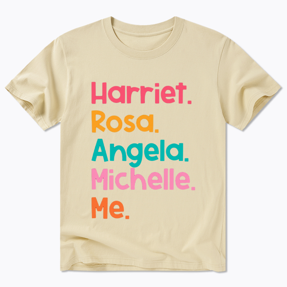 Women Leaders Harriet Rosa Angela Michelle Me Classic T-Shirt