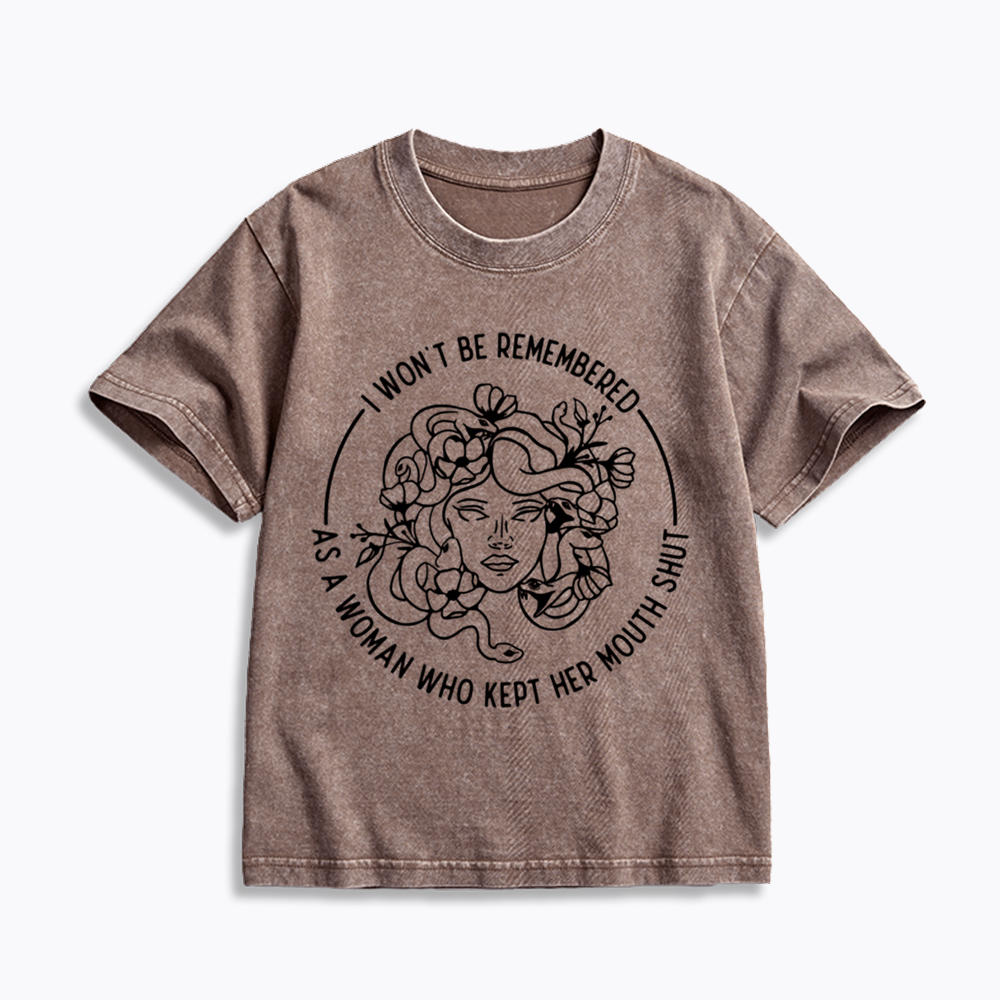 Feminist I Won't Be Remembered As A Woman Who Kept My Mouth Shut Kids Washed T-Shirt