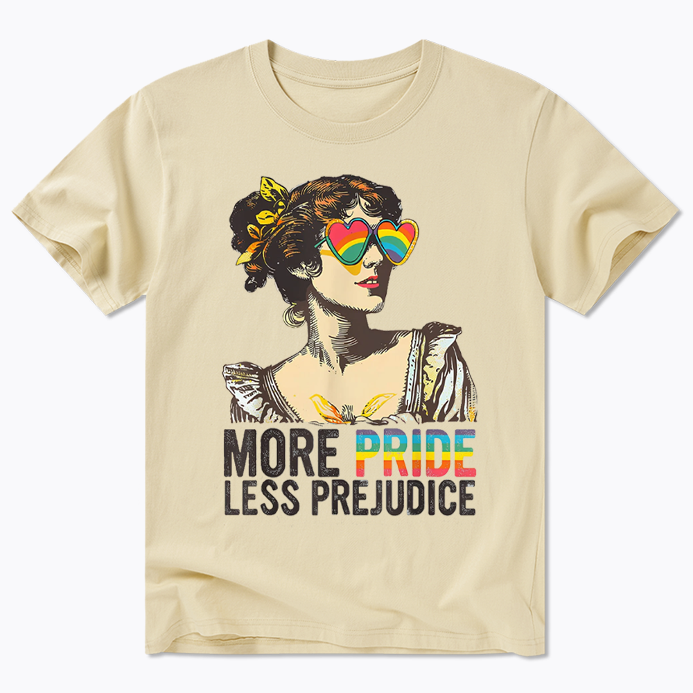 More Pride Less Prejudice Classic T-Shirt