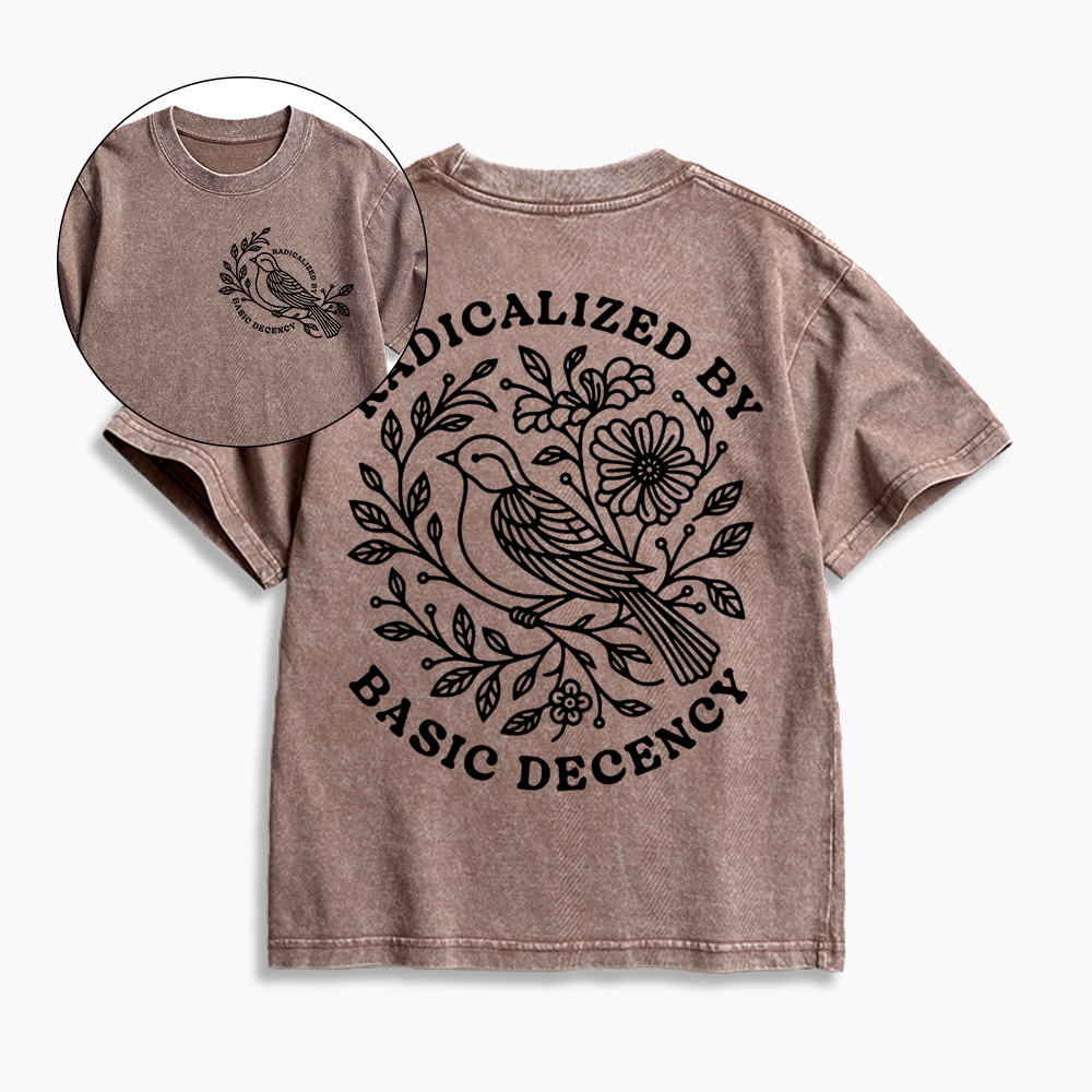 Radicalized By Basic Decency Washed T-Shirt 