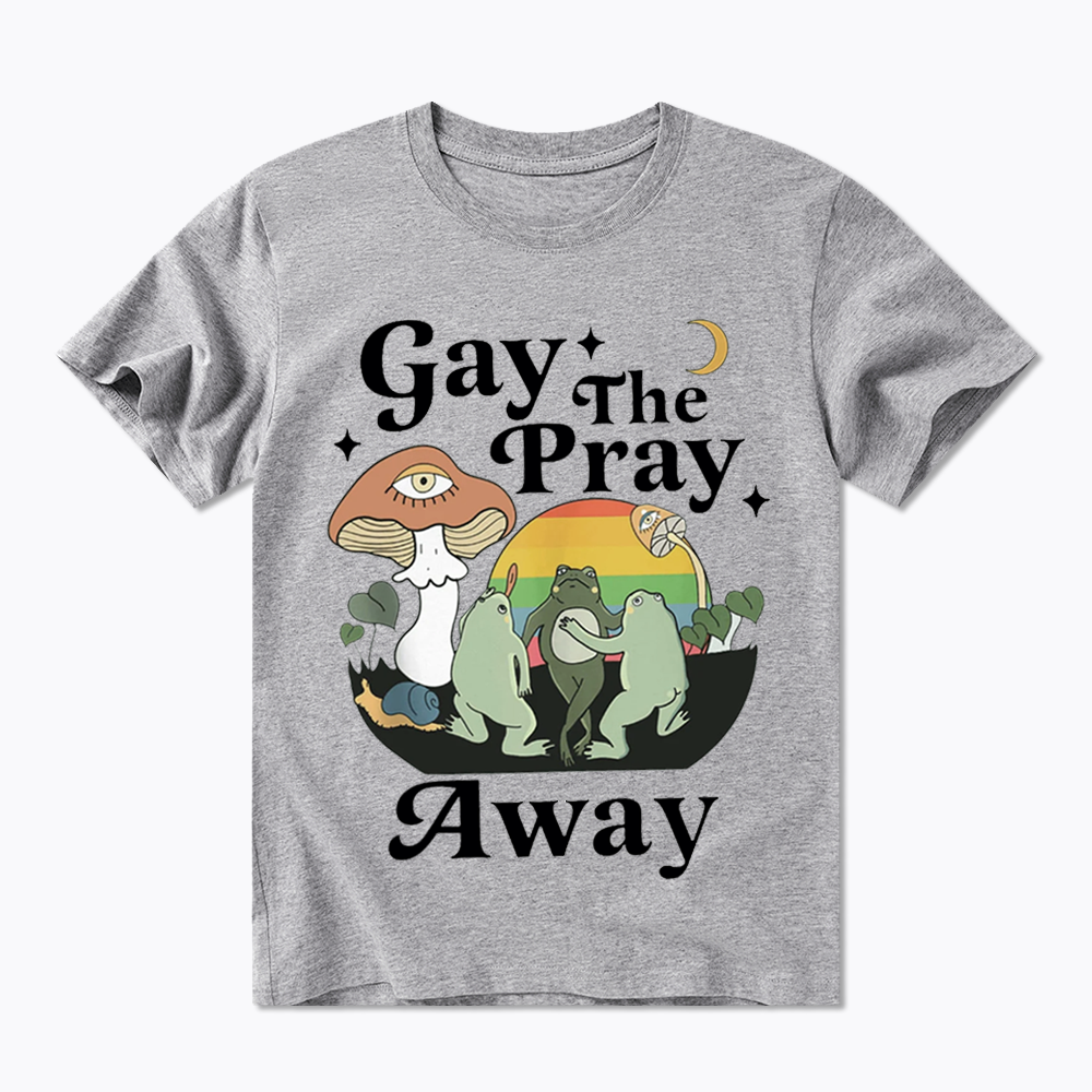 Pray Away Classic T-Shirt