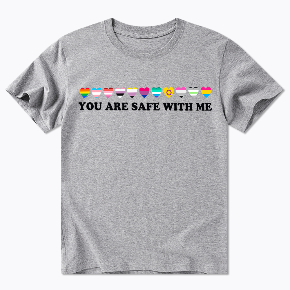 You Are Safe With Me Classic T-Shirt