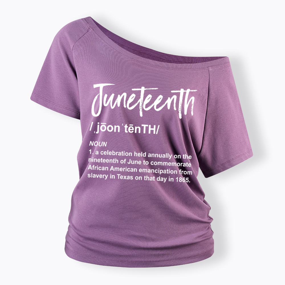 Black History Juneteenth 1865 Off Shoulder T-shirt