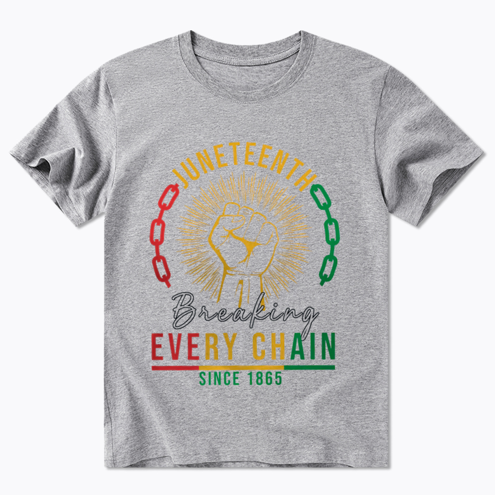 Breaking Every Chain Juneteenth Classic T-Shirt