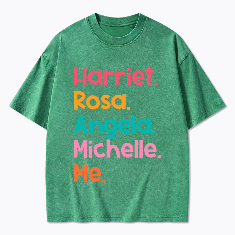 Women Leaders Harriet Rosa Angela Michelle Me Washed T-Shirt