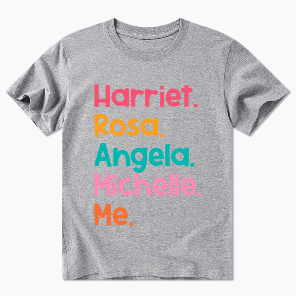 Women Leaders Harriet Rosa Angela Michelle Me Classic T-Shirt