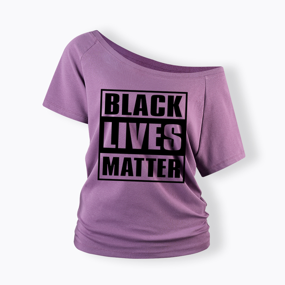 Black Lives Matter Equality Rights Off Shoulder T-shirt