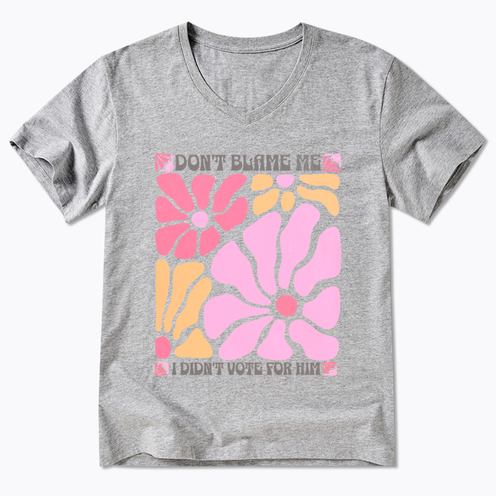 I Didn't Vote For Him Wildflowers V-Neck Classic T-Shirt