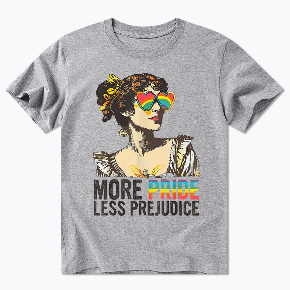 More Pride Less Prejudice Classic T-Shirt