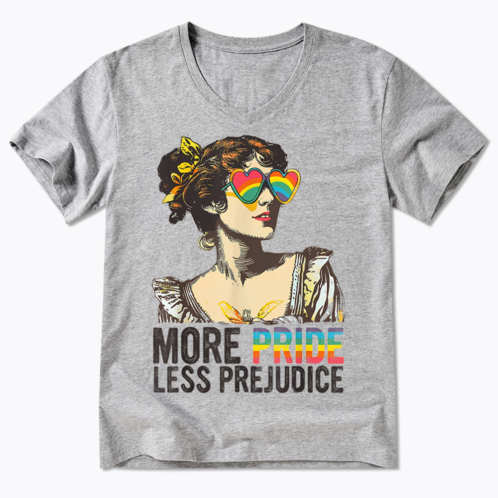 More Pride Less Prejudice V-Neck Classic T-Shirt