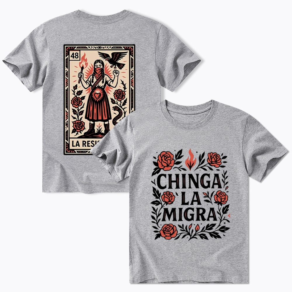 Chinga La Migra Classic T-Shirt