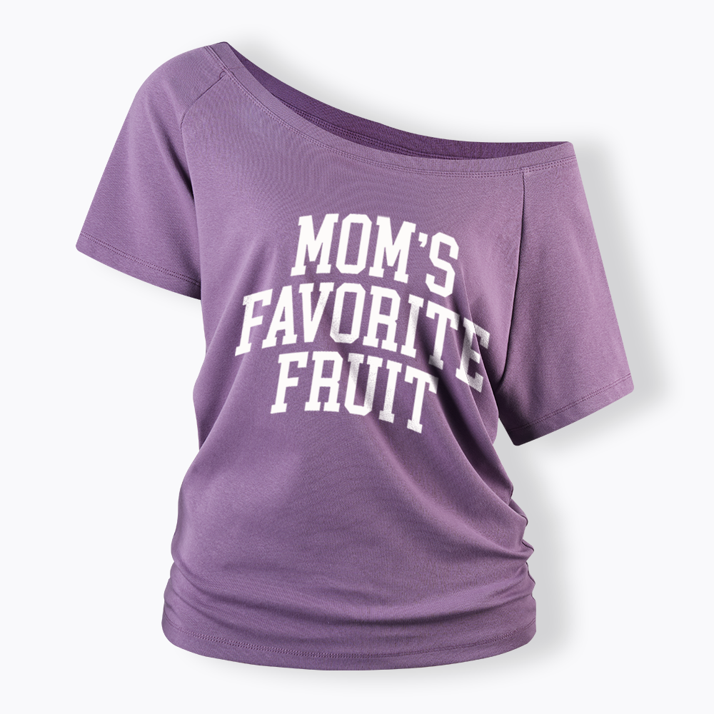Mom's Favorite Fruit Off Shoulder T-shirt