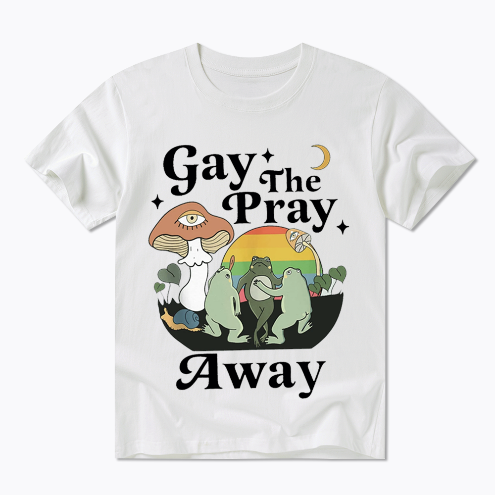 Pray Away Classic T-Shirt